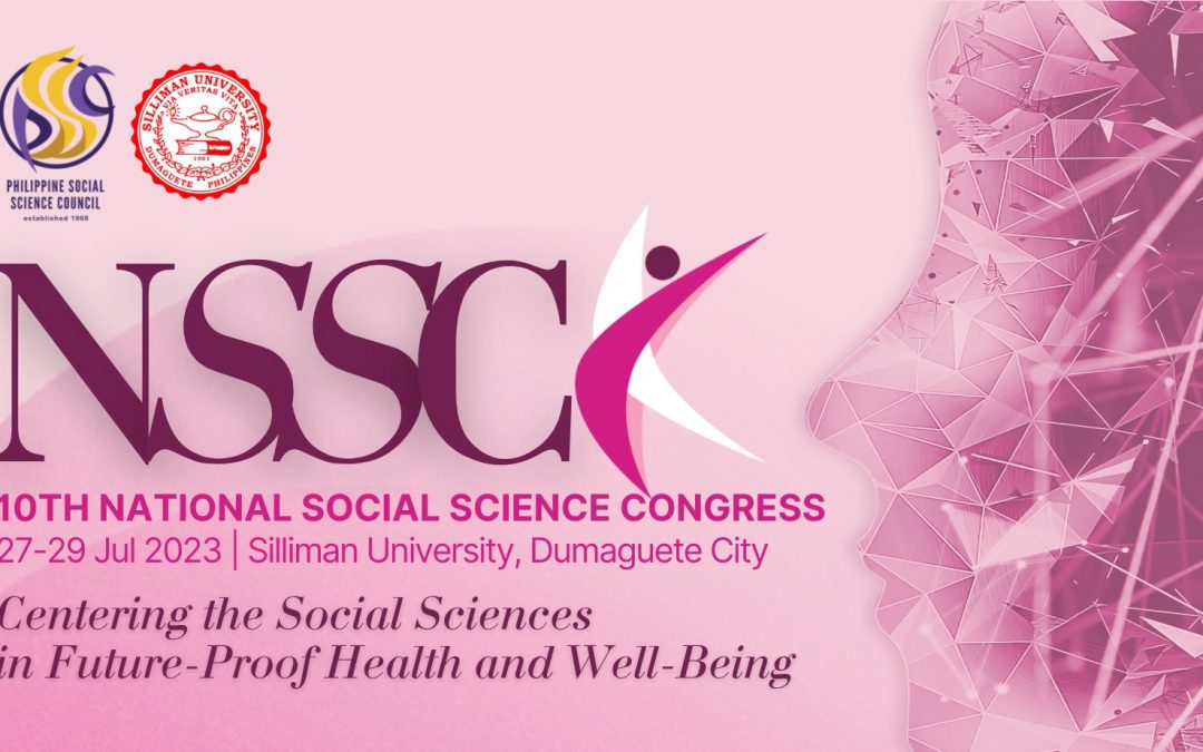 The Philippine Social Science Council presents the 10th National Social Science Congress